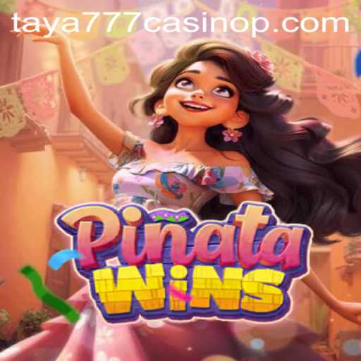 Exploring PinataWins at Taya777 Casino