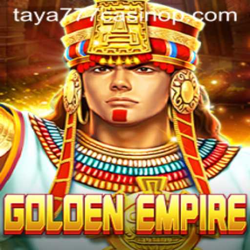 An In-Depth Look at GoldenEmpire: A Taya777 Casino Exclusive