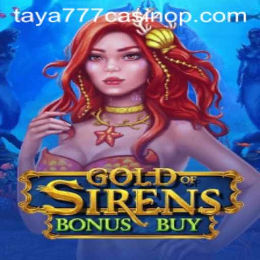 Exploring GoldofSirensBonusBuy: A Dive into the Enchanting World of Slot Gaming