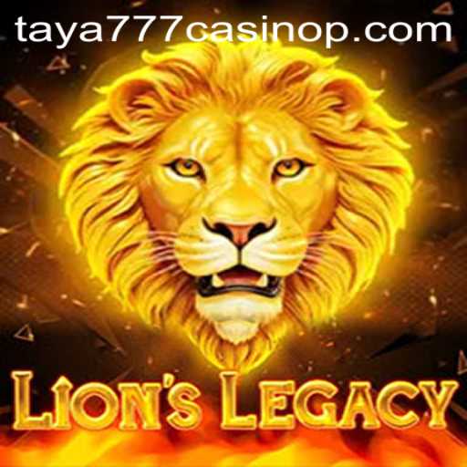 Discover the Exciting World of LionsLegacy at Taya777 Casino