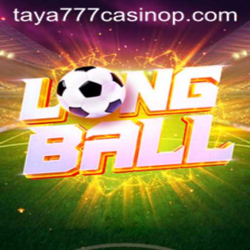 Discover the Excitement of LongBall at Taya777 Casino