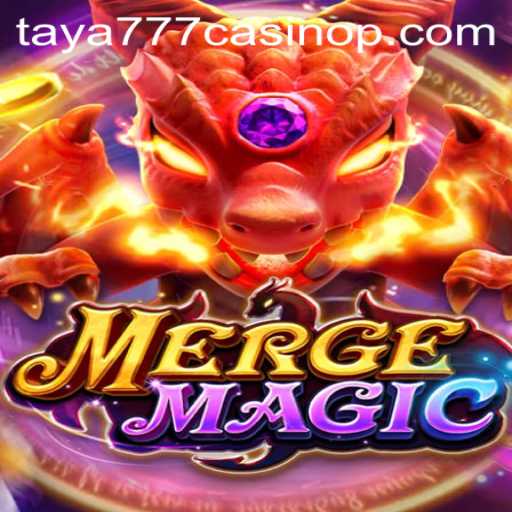 Exploring the Enchanting World of Merge Magic and the Rise of Taya777 Casino