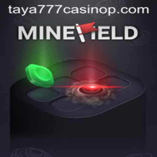 Exploring the Thrills of MineField at Taya777 Casino