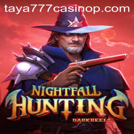 Exploring NightfallHunting: The Thrill and Intrigue of Taya777 Casino's Exciting New Game