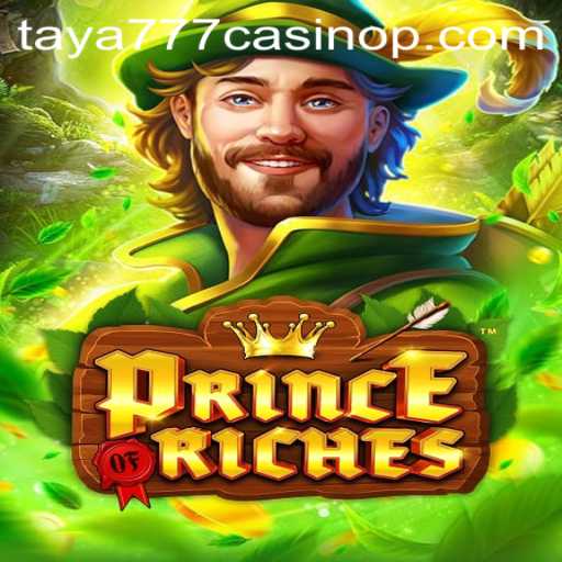 Discovering the Excitement of PrinceOfRiches at Taya777 Casino