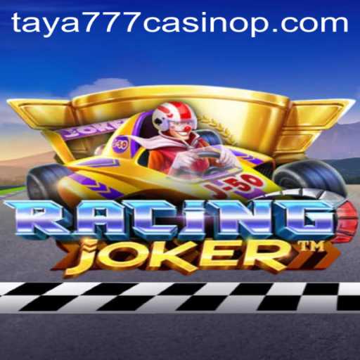 Discover the Thrill of RacingJoker: A Fusion of Speed and Casino Excitement with Taya777 Casino