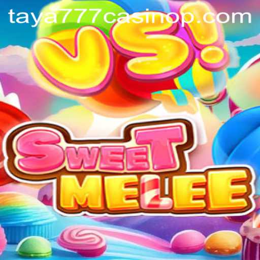 Exploring the World of SweetMelee and taya777 casino