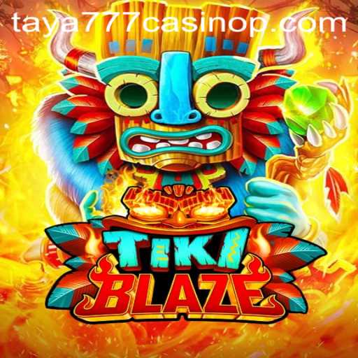 Experience the Thrills of TikiBlaze at Taya777 Casino